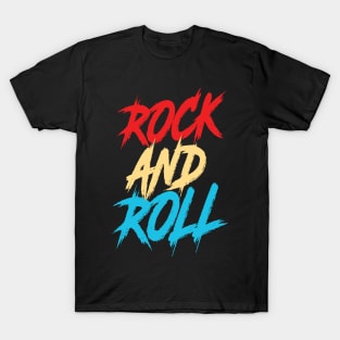 Rock And Roll T-Shirt